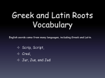 Greek and Latin Roots Vocabulary