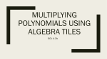 Multiplying Polynomials Using Algebra Tiles