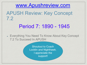 APUSH Review: Key Concept 7.2