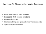 Lecture 3: Geospatial Web Services