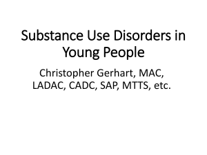 Substance Related Disorders