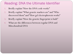 Reading: DNA the Ultimate Identifier