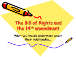 The Bill of Rights and the 14th amendment
