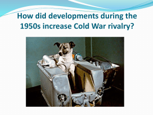 Cold War rivalry – 1950s