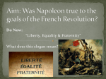 Was Napoleon true to the goals of the French Revolution