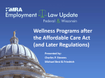 The EEOC and Wellness Programs