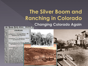The Silver Boom and Ranching in Colorado Changing Colorado