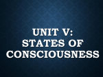 Unit 5: States of Consciousness