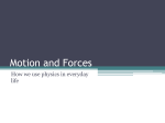 Motion and Forces