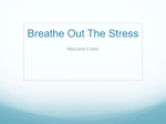 Breathe Out The Stress