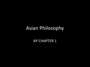 Asian Philosophy (CH. 1 of AP)