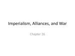 Imperialism, Alliances, and War