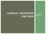 Lincoln, Secession and War