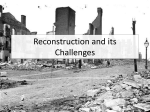 Reconstruction and its Challenges