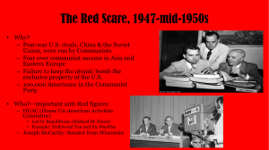 The Red Scare, 1947-mid-1950s