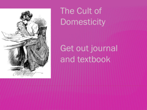 The Cult of Domesticity