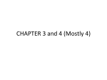 CHAPTER 3 and 4 (Mostly 4)