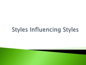 Styles Influencing Styles