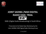 Joint sadiba /nab digital radio dab+ trial