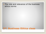 Business Ethics Myths (cont*d)
