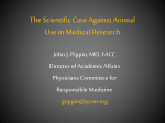 Animal Experimentation in Medical Sciences: Truth on Trial