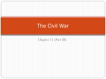 Powerpoint - 15 - The Civil War (Part III)