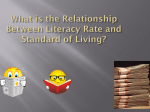 What is the Relationship Between Literacy Rate and Standard of