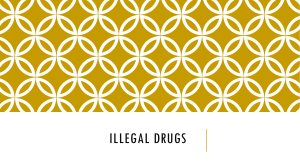 Illegal Drugs - cloudfront.net