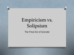 Empiricism vs. Solipsism
