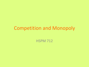 Competition and Monopoly