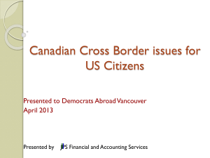 Canadian Cross Border issues for US Citizens