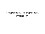 Independent Probability