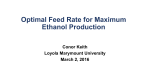 Optimal Feed Rate for Maximum EtOH Production