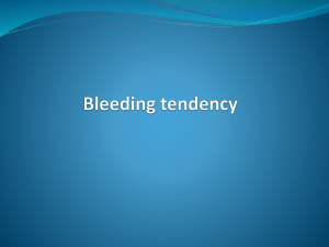 Bleeding tendency