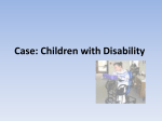 Case: Children with Disability