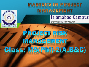 PRM (Project Risk MGT) Lecture#1(Overview)