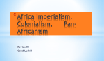 Africa Imperialism, Colonialism, Pan-Africanism