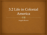 3.2 Life in Colonial America