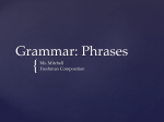 Grammar: Phrases - msmitchellenglish