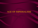 Chapter 18 AGE OF IMPERIALISM