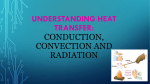 Understanding Heat Transfers Conduction, Convection and Radiation