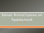 Railroads, Westward Expansion, and Population Growth