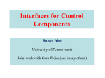 Interfaces for Control Components - CIS @ UPenn