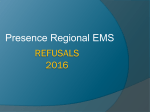 Refusals - Presence Health