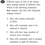 Different types of cells in the human body undergo mitosis at