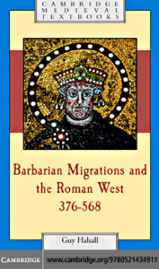 barbarian migrations and the roman west, 376–568