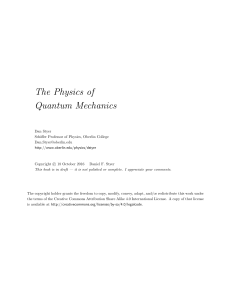 The Physics of Quantum Mechanics