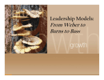 Leadership Models: From Weber to Burns to Bass