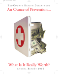 2004 - An Ounce of Prevention...What Is It Really Worth?
