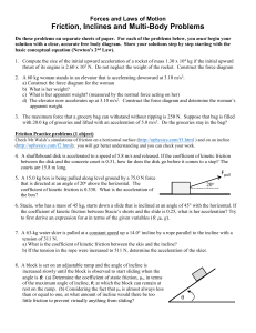 Friction, Inclines and Multi